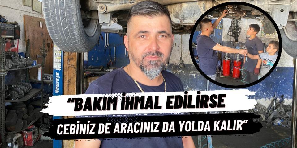 "Bakım ihmal edilirse, cebiniz de aracınız da yolda kalır"