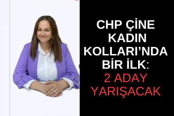 CHP Çine Kadın Kolları Seçimlerinde Bir İlk: İki Aday Yarışacak