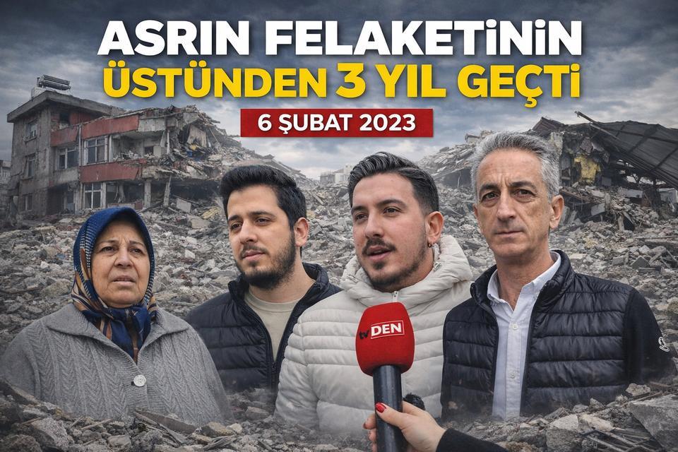 Asrın Felaktenin üstünden 3 yıl geçti