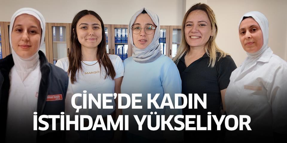 Çine’de kadın istihdamı yükseliyor