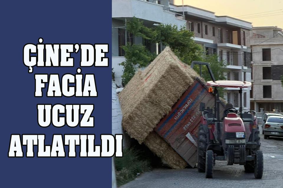 Çine’de facia ucuz atlatıldı