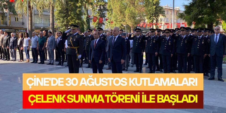 Çine'de 30 Ağustos kutlamaları çelenk sunma töreni ile başladı