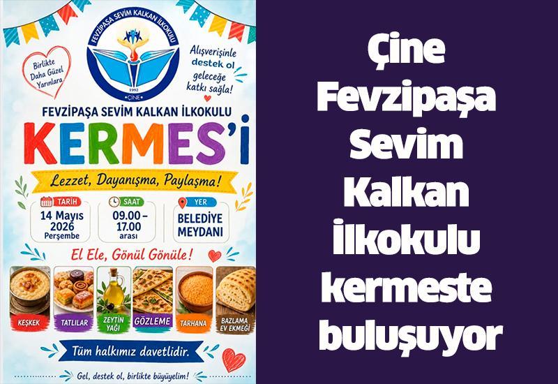 Çine Fevzipaşa Sevim Kalkan İlkokulu kermeste buluşuyor