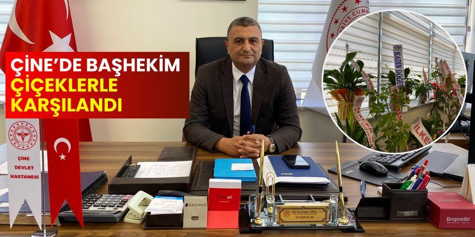 Çine'de başhekim çiçeklerle karşılandı